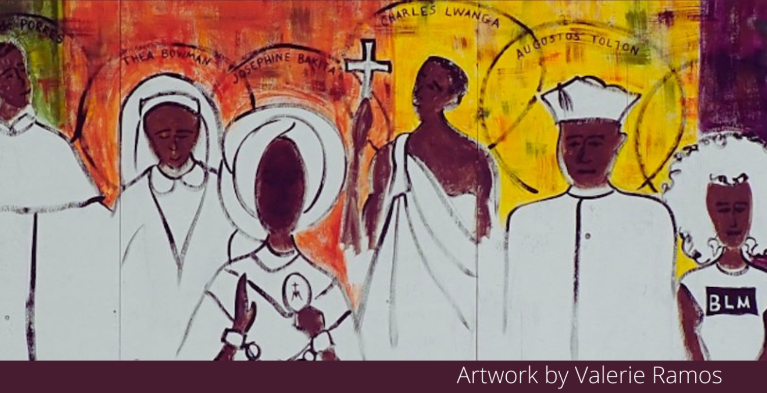 Painting with six black figures holding religious objects with halo type circles around their heads labeling them from left to right: Porres, Thea Bowman, Josephine Bakita, Charles Lwanga, and Augustos Tolton. The last figure is not labeled but has BLM (Black Lives Matter) on their shirt.